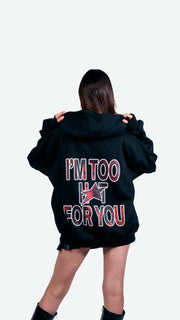 TOO HOT HOODIE NEGRO