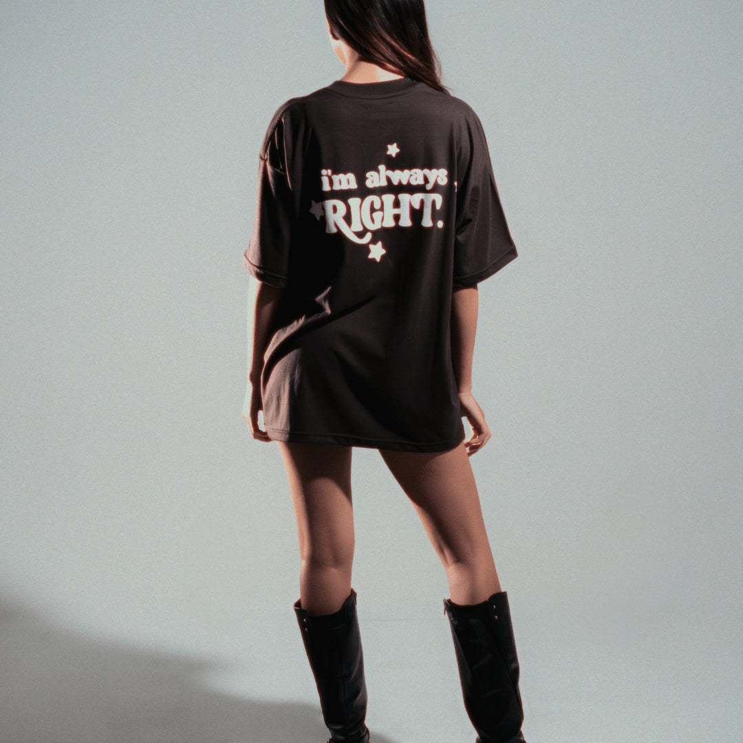 I'M ALWAYS RIGHT - Spicy